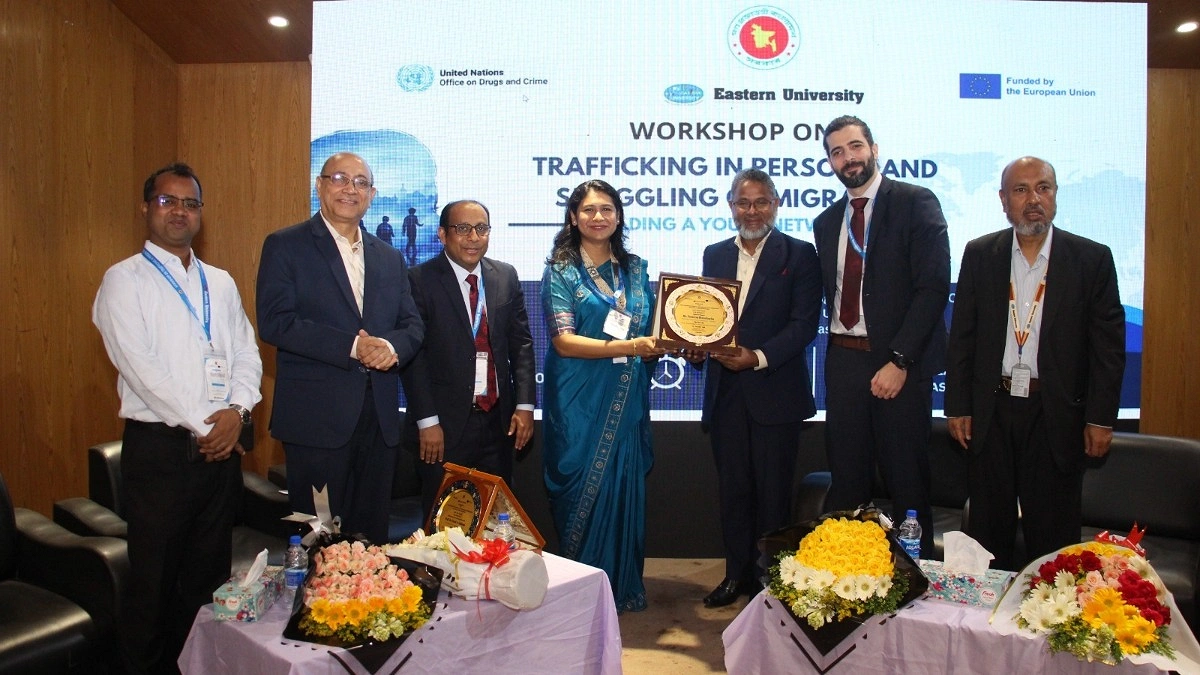 ইস্টার্ন ইউনিভার্সিটিতে মানব পাচারবিরোধী কর্মশালা