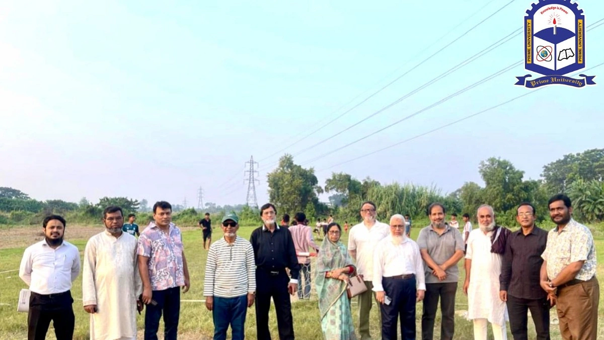 প্রাইম ইউনিভার্সিটির স্থায়ী ক্যাম্পাস সম্প্রসারণের লক্ষ্যে সম্ভাব্য জমি পরিদর্শন